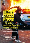 Cover: Ethics of the Urban - Lars M&uuml;ller Publishers