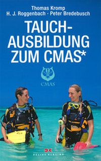 Abbildung von: Tauchausbildung zum CMAS* - Delius Klasing