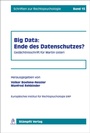 Cover: Big Data: Ende des Datenschutzes? - St&auml;mpfli Verlag