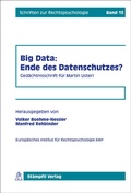Cover: Big Data: Ende des Datenschutzes? - St&auml;mpfli Verlag