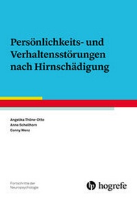 Abbildung von: Persönlichkeits- und Verhaltensstörungen nach Hirnschädigung - Hogrefe