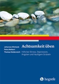 Cover: Achtsamkeit &uuml;ben - Hogrefe