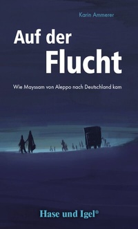 Enlarge image Cover: Auf der Flucht - Hase und Igel Verlag