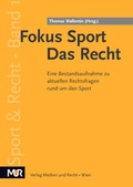 Cover: Fokus Sport - Das Recht - Medien u. Recht
