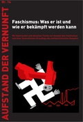 Cover: Faschismus: Was er ist und wie er bek&auml;mpft werden kann - Verein Gesellschaft und Politik