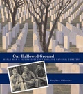 Cover: Our Hallowed Ground - University of Minnesota Press