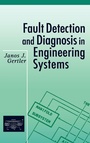 Cover: Fault Detection and Diagnosis in Engineering Systems - CRC Press