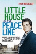 Cover: Little House on the Peace Line - Blackstaff Press Ltd