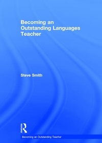 Enlarge image Cover: Becoming an Outstanding Languages Teacher - Routledge