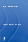 Cover: The Teacher Gap - Routledge