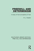 Cover: Freewill and Determinism - Routledge