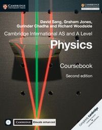 Enlarge image Cover: Cambridge International AS and A Level Physics Coursebook with CD-ROM and Cambridge Elevate Enhanced Edition (2 Years) - Cambridge University Press