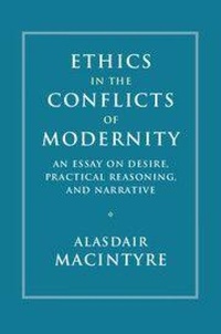 Enlarge image Cover: Ethics in the Conflicts of Modernity - Cambridge University Press