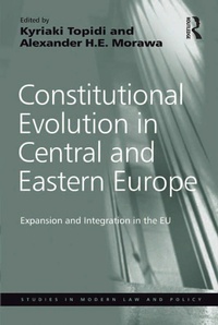 Enlarge image Cover: Constitutional Evolution in Central and Eastern Europe - Routledge