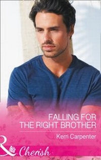 Enlarge image Cover: Falling For The Right Brother - Mills & Boon