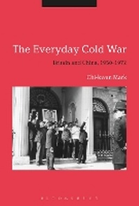 Enlarge image Cover: The Everyday Cold War - Bloomsbury Academic