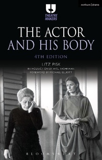 Abbildung von: The Actor and His Body - Methuen Drama