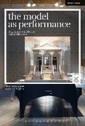 Cover: The Model as Performance - Methuen Drama
