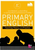 Cover: Primary English: Teaching Theory and Practice - Learning Matters Ltd
