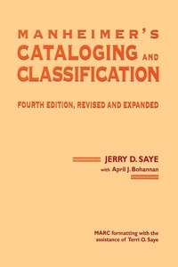 Abbildung von: Manheimer's Cataloging and Classification, Revised and Expanded - CRC Press