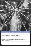 Cover: Electronic Elsewheres - University of Minnesota Press