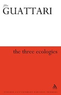 Cover: Three Ecologies - Continuum International Publishing Group Ltd.