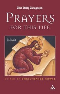 Enlarge image Cover: Prayers for This Life - Continuum International Publishing Group Ltd.