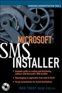 Abbildung von: Microsoft SMS Installer (Book/CD-ROM package) - McGraw-Hill Professional