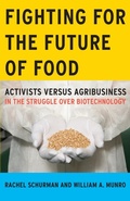 Cover: Fighting for the Future of Food - University of Minnesota Press