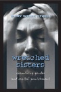 Cover: Wretched Sisters - Peter Lang Verlag