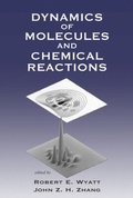 Cover: Dynamics of Molecules and Chemical Reactions - CRC Press
