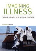 Cover: Imagining Illness - University of Minnesota Press