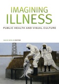 Cover: Imagining Illness - University of Minnesota Press