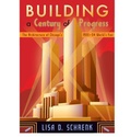 Cover: Building a Century of Progress - University of Minnesota Press