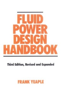 Enlarge image Cover: Fluid Power Design Handbook - CRC Press