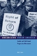 Cover: Organizing Urban America - University of Minnesota Press
