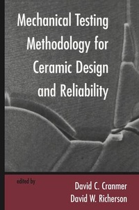 Enlarge image Cover: Mechanical Testing Methodology for Ceramic Design and Reliability - CRC Press