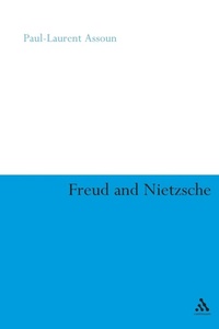 Enlarge image Cover: Freud and Nietzsche - Continuum International Publishing Group Ltd.