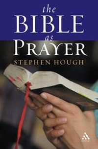 Enlarge image Cover: The Bible as Prayer - Continuum International Publishing Group - Trinity