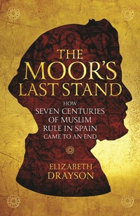 Enlarge image Cover: The Moor's Last Stand - Interlink Books