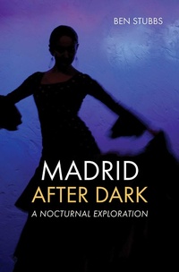 Abbildung von: Madrid After Dark - Interlink Books