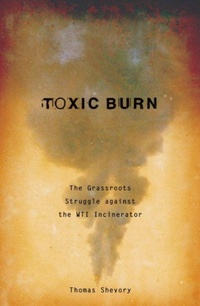 Enlarge image Cover: Toxic Burn - University of Minnesota Press
