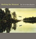 Cover: Marking the Moment - David R. Godine Publisher Inc