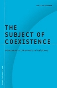 Enlarge image Cover: The Subject of Coexistence - University of Minnesota Press