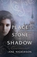 Cover: A Place of Stone and Shadow - North Loop Books