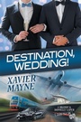 Cover: Destination, Wedding! Volume 6 - Dreamspinner Press