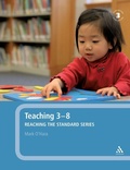 Cover: Teaching 3-8 - Continuum International Publishing Group Ltd.