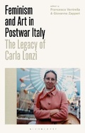 Cover: Feminism and Art in Postwar Italy - Bloomsbury Visual Arts