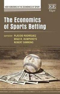 Enlarge image Cover: The Economics of Sports Betting - Edward Elgar Publishing