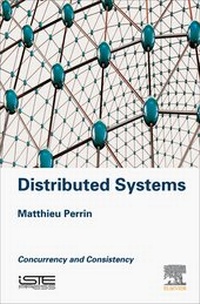 Bild vergrößern Bild: Distributed Systems - ISTE Press - Elsevier